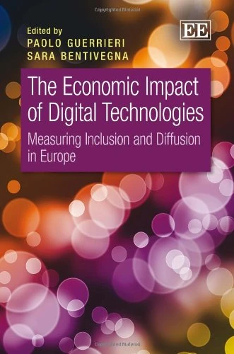 The Economic Impact of Digital Technologies: Measuring Inclusion and Diffusion in Europe
