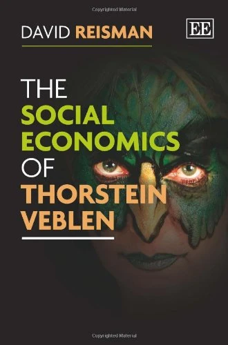 Edward Elgar - The Social Economics of Thorstein Veblen