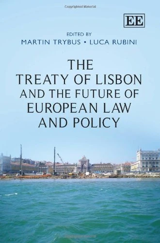 Edward Elgar - The Treaty of Lisbon and European Law Book