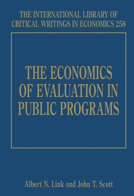 Edward Elgar - The Economics of Evaluation in Public Programs