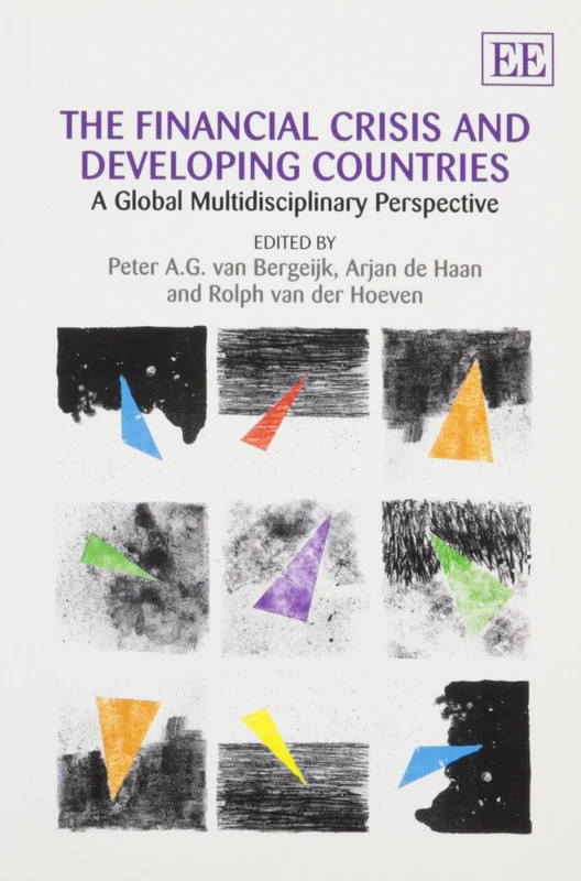 The Financial Crisis and Developing Countries: A Global Multidisciplinary Perspective