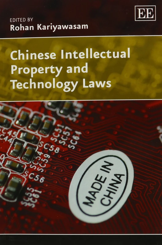 Chinese Intellectual Property and Technology Laws