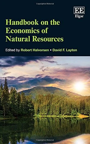 Handbook on the Economics of Natural Resources