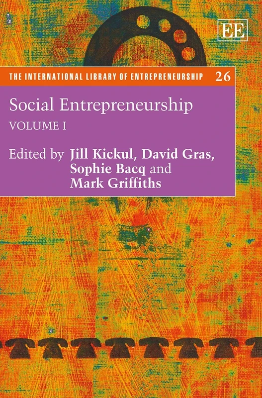 Social Entrepreneurship (The International Library of Entrepreneurship series)