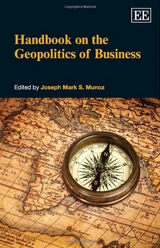 Handbook on the Geopolitics of Business (Research Handbooks in Business and Management series) - Image 1