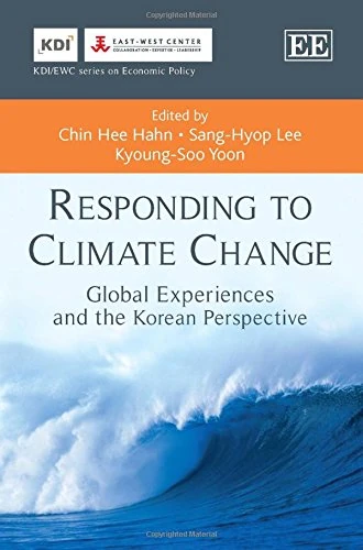 Responding to Climate Change: Global Experiences and the Korean Perspective (KDI/EWC series on Economic Policy)