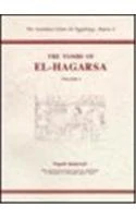The Tombs of El-Hagarsa Volume 1: 4 (ACE Reports)