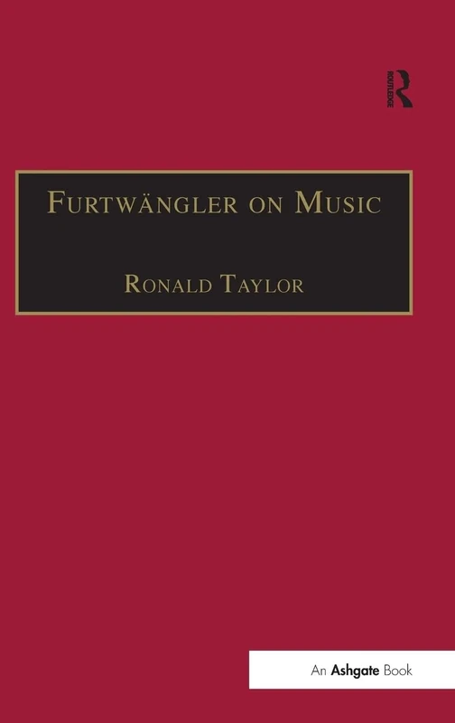 Furtwängler on Music: Essays and Addresses by Wilhelm Furtwängler