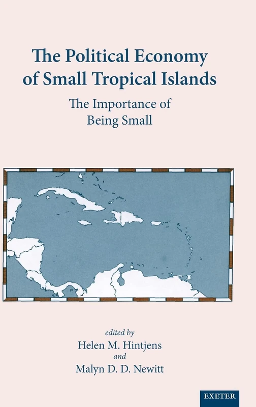 The Political Economy of Small Tropical Islands: The Importance of Being Small - Image 1