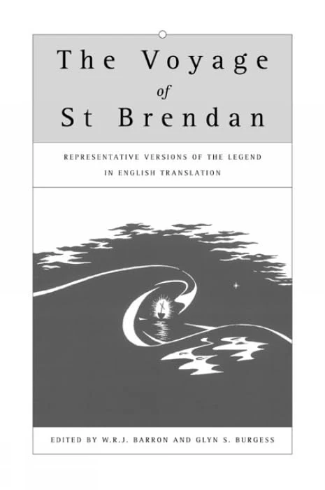 Voyage Of St Brendan: Representative Versions of the Legend in English Translation (Exeter Medieval Texts and Studies)