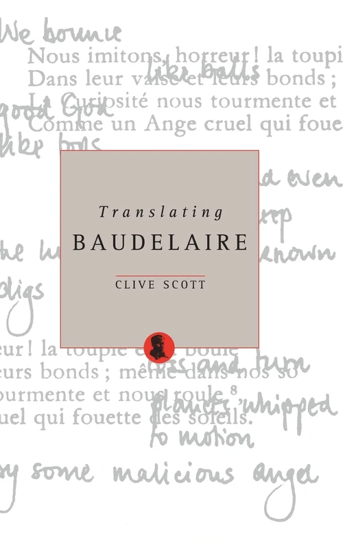Translating Baudelaire (Literary Criticism)