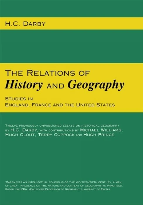Relations Of History And Geography: Studies in Honour of T.P. Wiseman: Studies in England, France and the United States