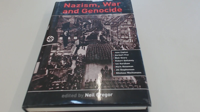 Nazism, War and Genocide: New Perspectives on the History of the Third Reich