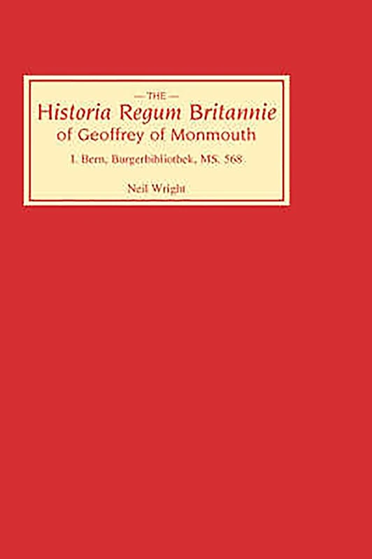 Historia Regum Britannie of Geoffrey of Monmouth I: Bern, Burgerbibliothek, MS 568: 1