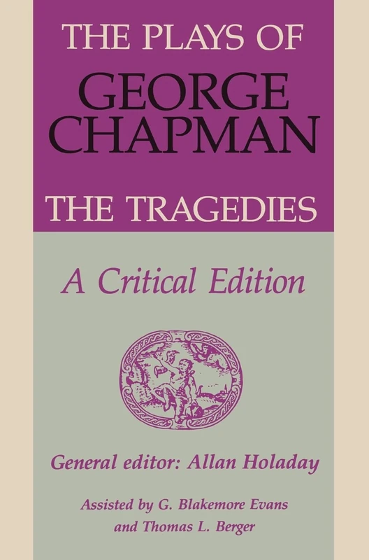Boydell Press - The Plays of George Chapman Critical Edition - Image 1
