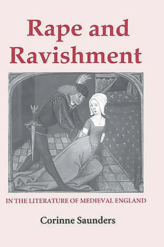 Rape and Ravishment in the Literature of Medieval England - Image 1