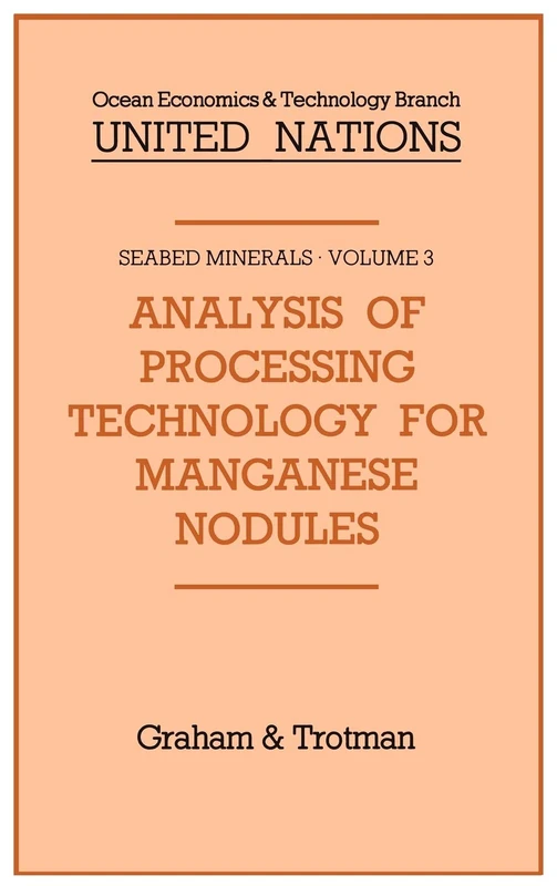 Analysis of Processing Technology for Manganese Nodules: 3 (Seabed Minerals, 3) - Image 1