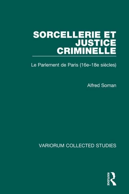Routledge Sorcellerie et justice criminelle: Le Parlement de Paris