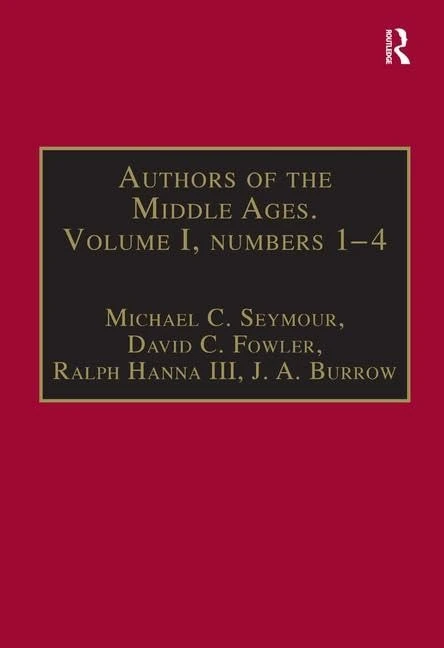 Authors of the Middle Ages. Volume I, Nos 1–4: English Writers of the Late Middle Ages: 001