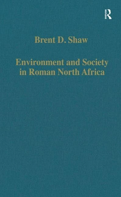 Routledge Environment and Society in Roman North Africa