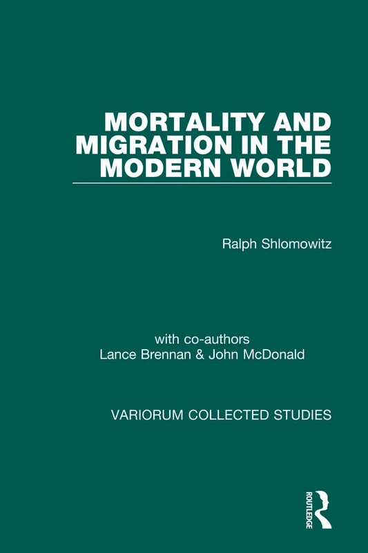 Mortality and Migration in the Modern World: 543 (Variorum Collected Studies) - Image 1