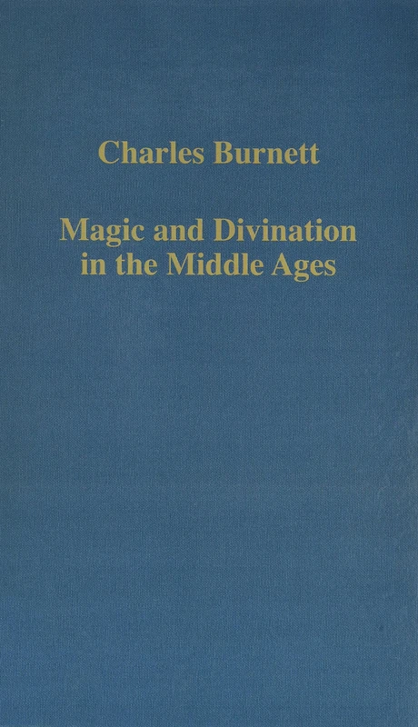 Routledge Magic and Divination in the Middle Ages Book