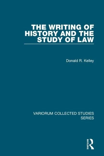 The Writing of History and the Study of Law: 576 (Variorum Collected Studies) - Image 1