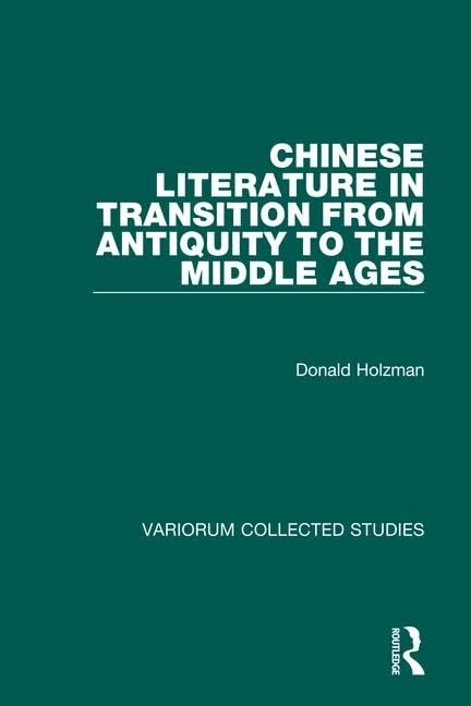 Routledge Chinese Literature in Transition - Collected Studies