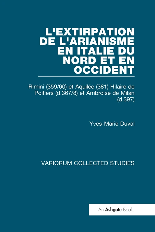 Routledge - L'extirpation de l'Arianisme en Italie du Nord - Image 1