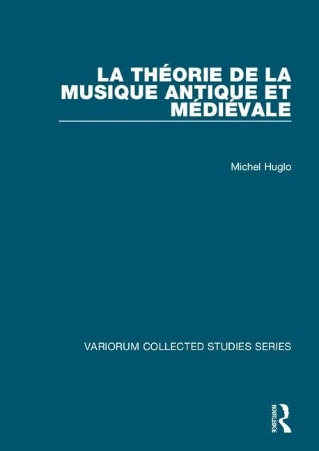 Routledge - La theorie de la musique antique et medievale - Image 1