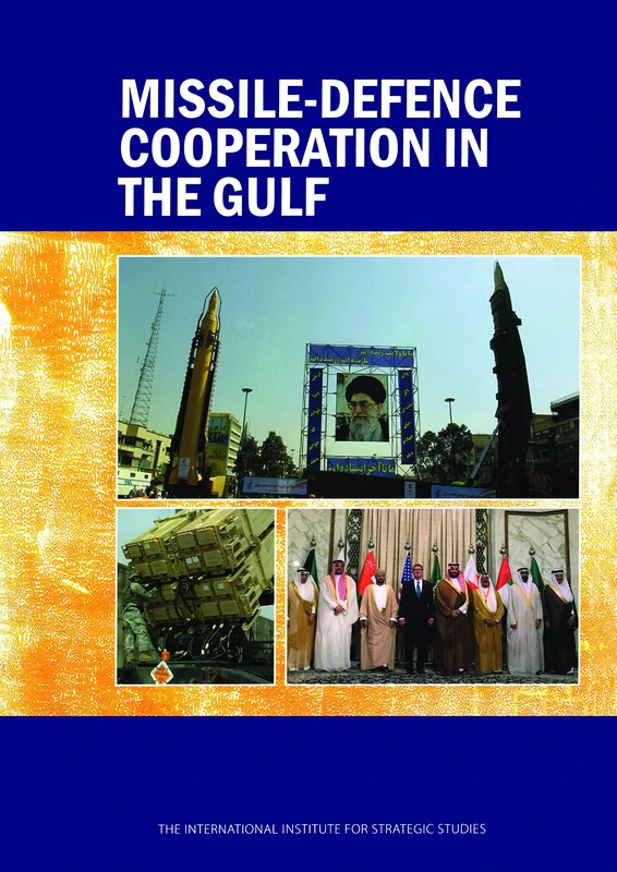 Missile-Defence Cooperation in the Gulf - Routledge Book - Image 1