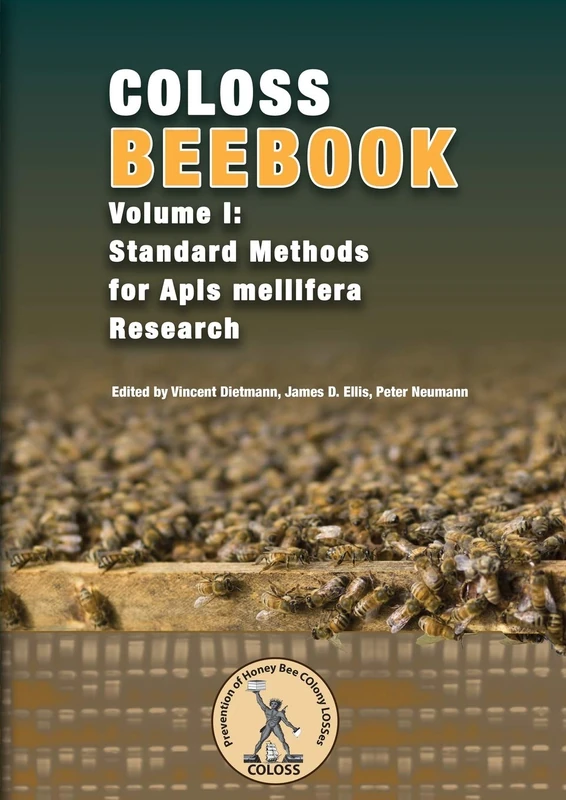 Coloss Bee Book Vol I: Standard Methods for Apis mellifera Research - Image 1