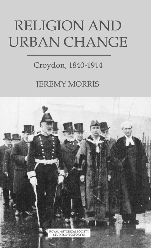 Religion and Urban Change: Croydon, 1840-1914 - Image 1