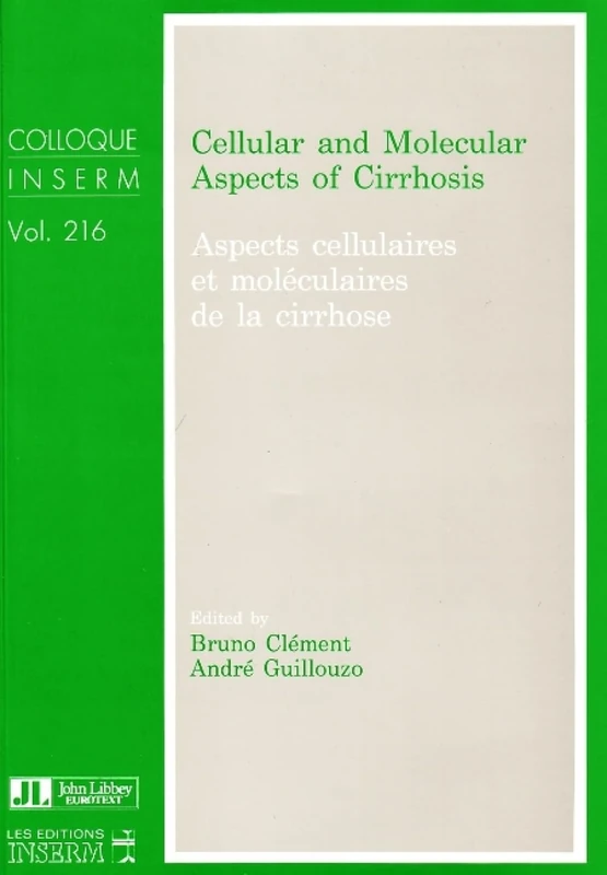 Cellular & Molecular Aspects of Cirrhosis (Colloque INSERM: 216)