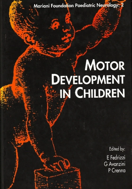 Motor Development in Children: 2 (Mariani Foundation Paediatric Neurology) - Image 1