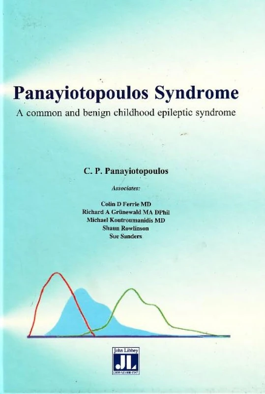 Panayiotopoulos Syndrome: A Common and Benign Childhood Epileptic Syndrome (Current Problems in Epilepsy)