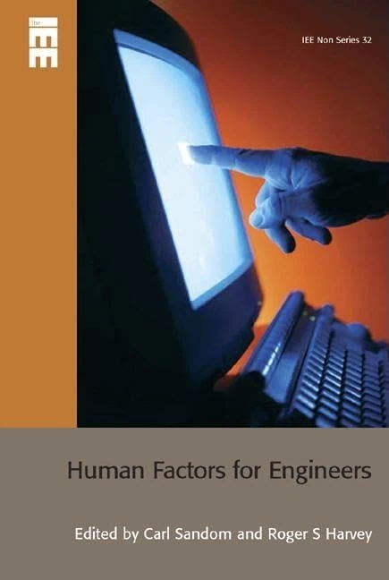 Human Factors for Engineers (Control, Robotics and Sensors)