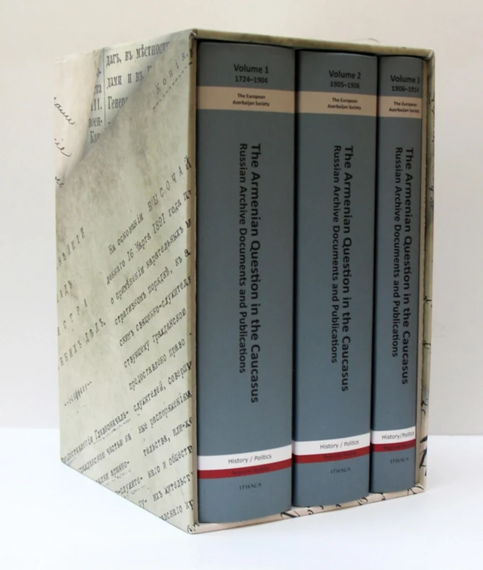 The Armenian Question in the Caucasus: Russian Archive Documents and Publications