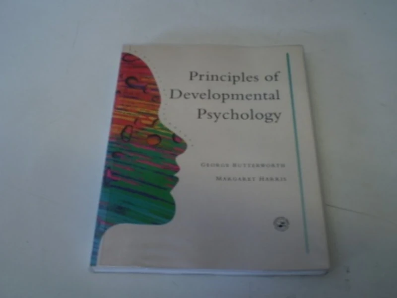 Principles of Developmental Psychology: An Introduction