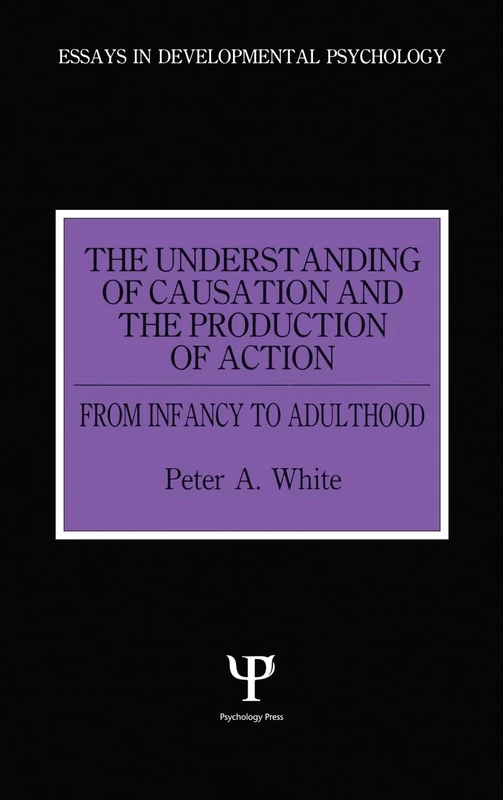 Psychology Press - Understanding Causation and Action Essays