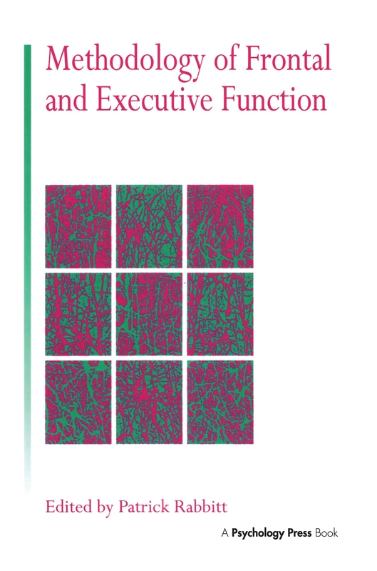 Routledge Methodology Of Frontal And Executive Function