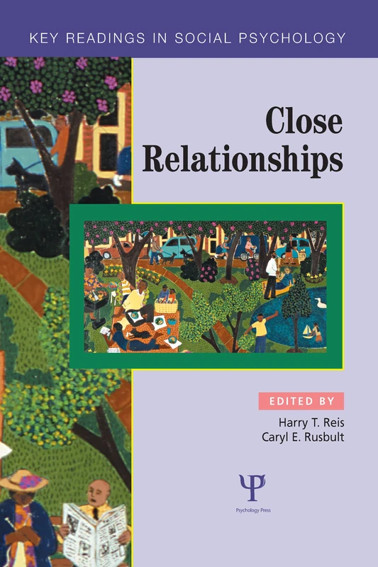 Close Relationships: Key Readings (Key Readings in Social Psychology)