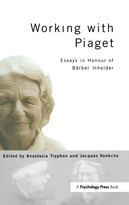 Psychology Press - Working with Piaget: Essays on Barbel Inhelder - Image 1