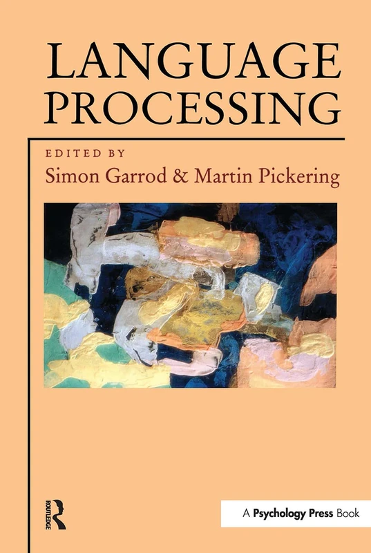 Routledge Language Processing (Studies in Cognition) Book
