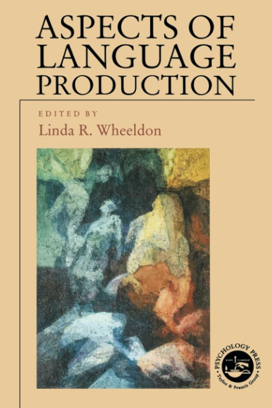 Aspects of Language Production (Studies in Cognition)