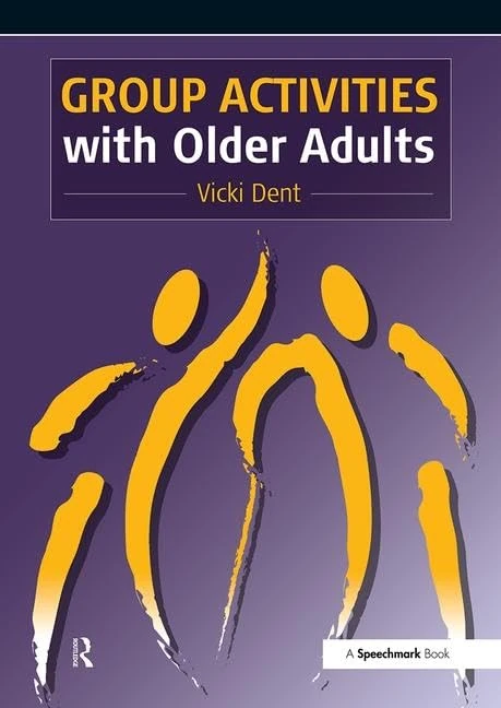 Group Activities with Older Adults (Speechmark Practical Resource) - Image 1