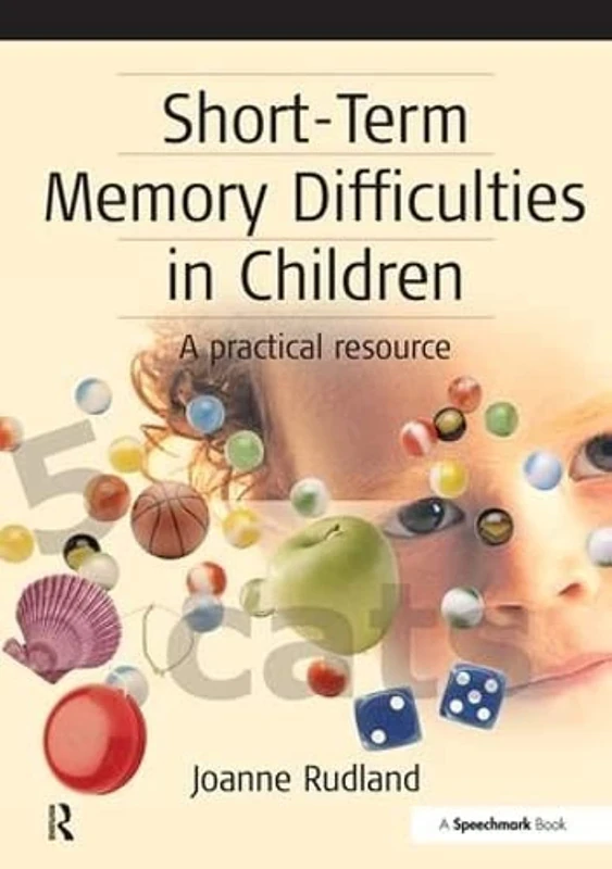 Routledge Short-Term Memory Difficulties in Children Book