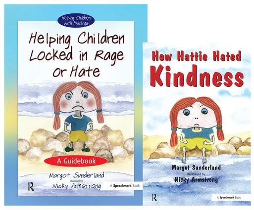 Helping Children Locked in Rage or Hate & How Hattie Hated Kindness: Set (Helping Children with Feelings)