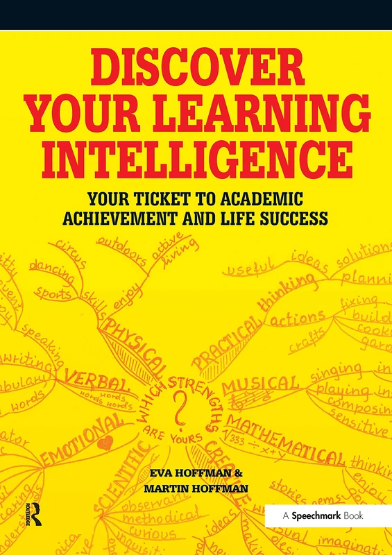 Discover Your Learning Intelligence: Your Ticket to Academic Achievement and Life Success
