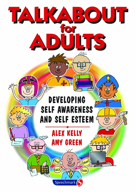 Talkabout for Adults: Developing Self Awareness & Self Esteem